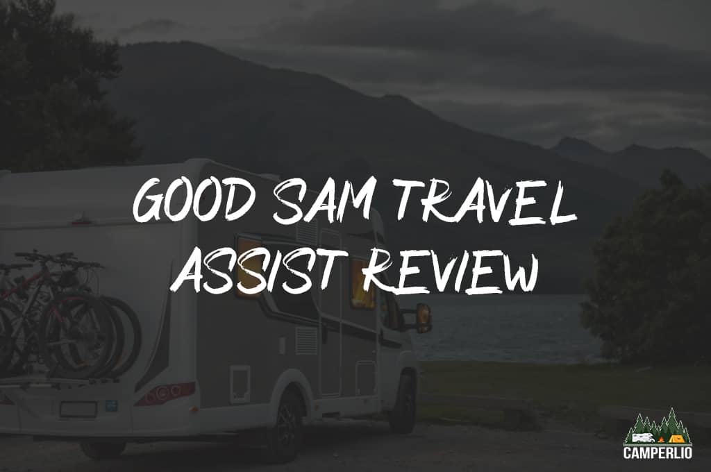 Good Sam Travel Assist Review